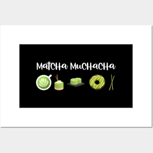 Matcha Muchacha Matcha Latte Green Tea Posters and Art